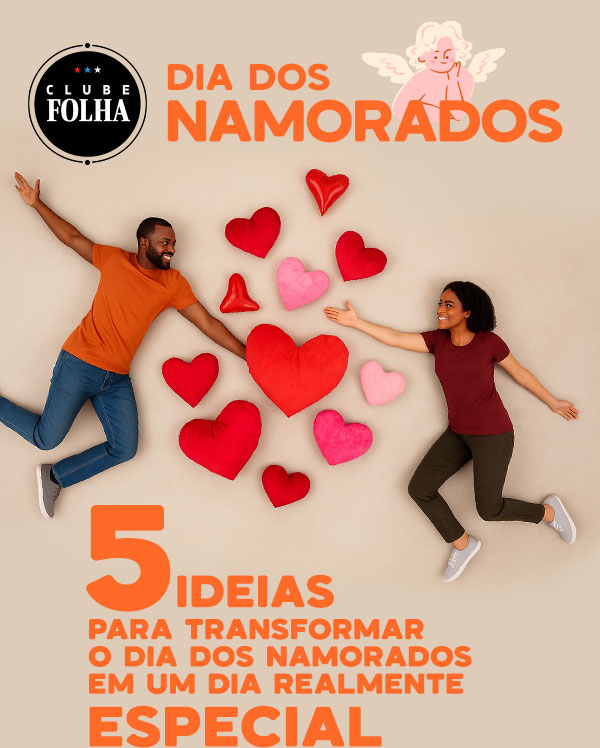 Clube Folha: Dia dos Namorados | O Clube Folha ajuda você a comprar o presente ideal para aquela pessoal especial.