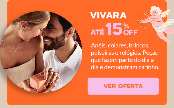 Vivara: até 15% OFF