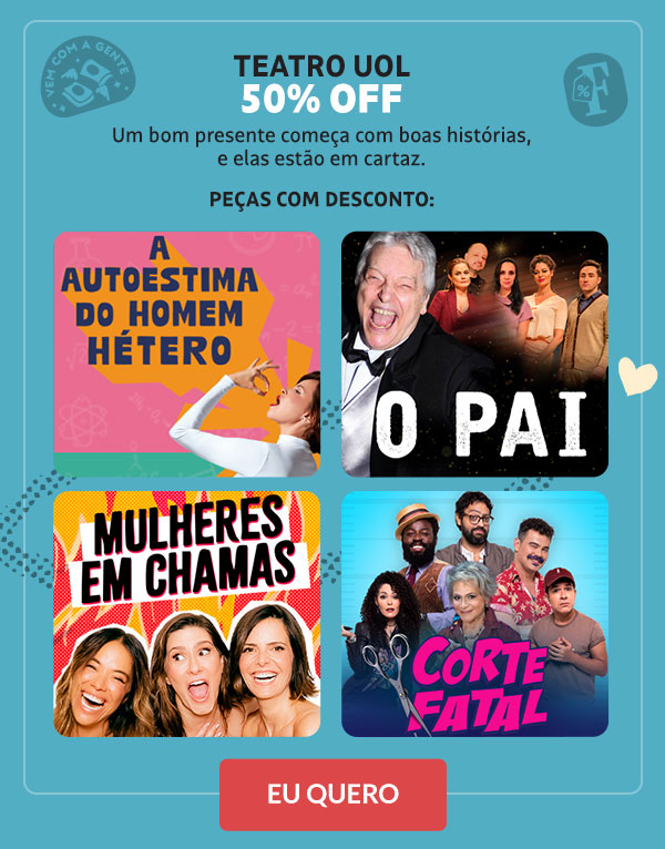 Teatro UOL: 50% OFF