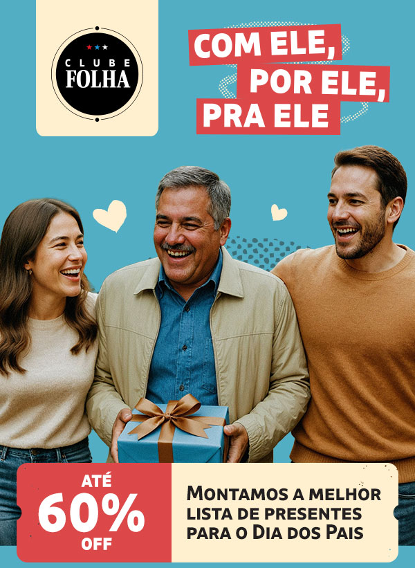 Clube Folha: Com ele, por ele, pra ele. Até 60% OFF. O Clube celebra quem sempre esteve por perto