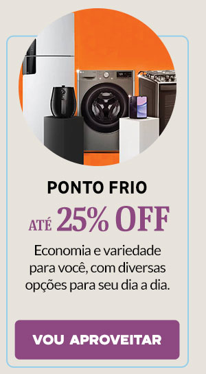 Ponto Frio: até 25% OFF