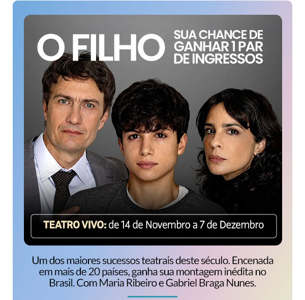 O Filho - sua chance de ganhar 1 par de ingressos.