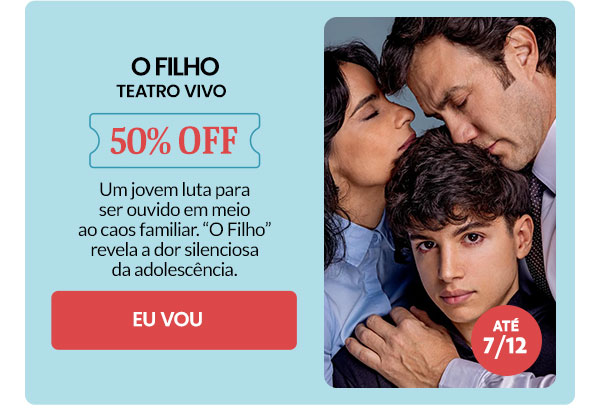 O Filho: 50% OFF