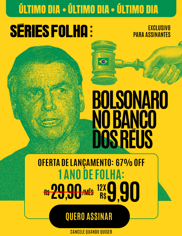 Último dia! Séries Folha | Bolsonaro no Banco dos Réus | 1 ano de Folha: 12x R$ 9,90. Quero assinar