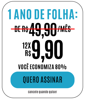 Assine agora: 1 ano de Folha de R$ 49,90/mês por 12x R$ 9,90 Você economiza 80%. Quero Assinar - cancele quando quiser