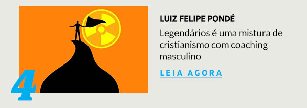 Legendários é uma mistura de cristianismo com coaching masculino