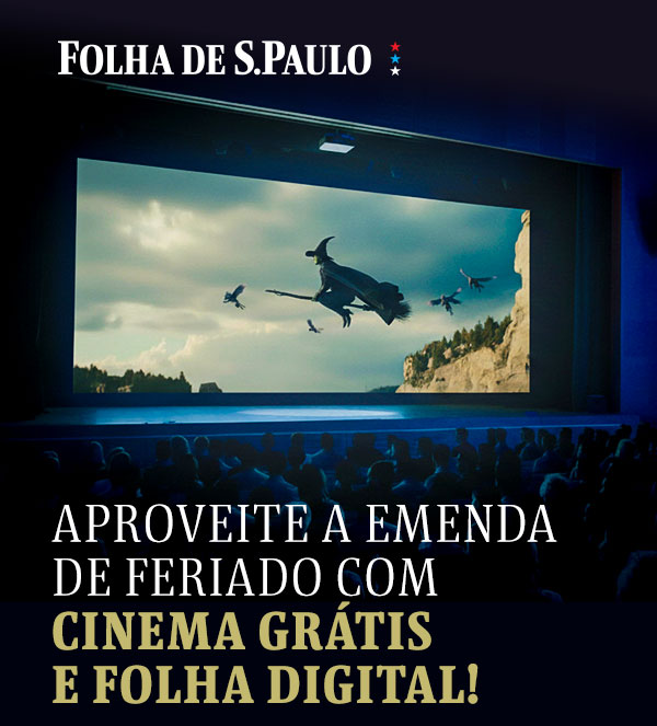 Aproveite a emenda de feriado com cinema grátis e Folha Digital!