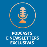 Podcasts e newsletters exclusivas