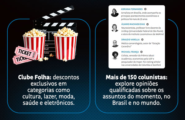 Clube Folha | Mais de 150 colunistas