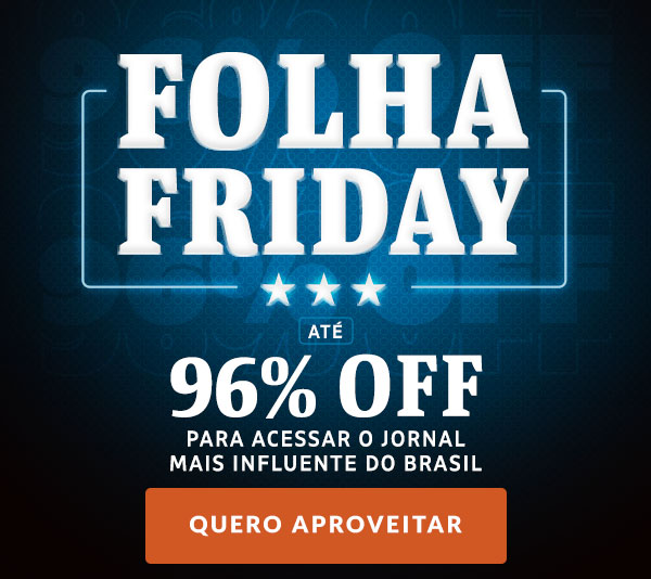 Folha Friday | até 96% OFF para acessar o jornal mais influente do Brasil. Quero aproveitar