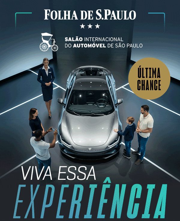 Folha de S.Paulo | Salão Internacional do Automóvel de Sâo Paulo. Última chance! Viva essa experiência