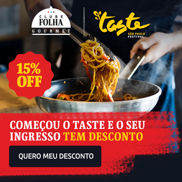 Clube Folha Gourmet | Taste São Paulo Festival | Concorra a 1 par de ingressos! Para os dias 13, 14, 15, 19 e 20 de junho. O Clube Folha Gourmet leva você + um acompanhante para o Festival Taste Brasil