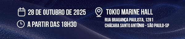 29 de outubro de 2025, a partir das 18h30 | Tokyo Marine Hall, rua Bragança Paulista, 1281 - Chácara Santo Antônio - São Paulo-SP