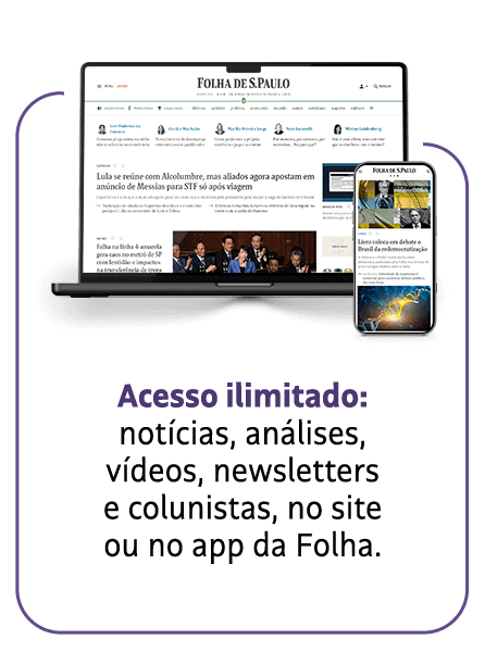 Acesso ilimitado:notícias, análises,vídeos, newsletterse colunistas, no site
ou no app da Folha.