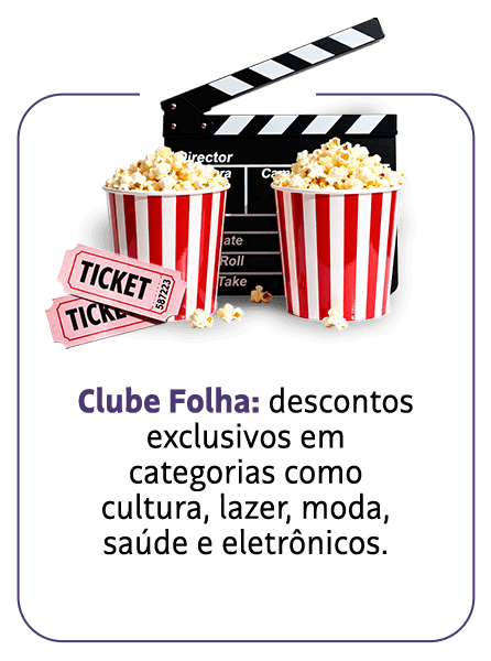 Clube Folha: descontos exclusivos em categorias como cultura, lazer, moda, saúde e eletrônicos.