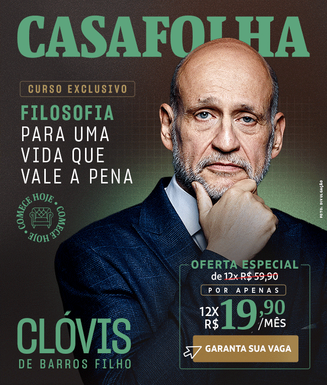 CasaFolha - Curso Exclusivo - Filosofia para uma vida que vale a pena. Clóvis de Barros Filho. Oferta especial: de 12x R$ 59,90 por apenas R$ 12x R$ 19,90