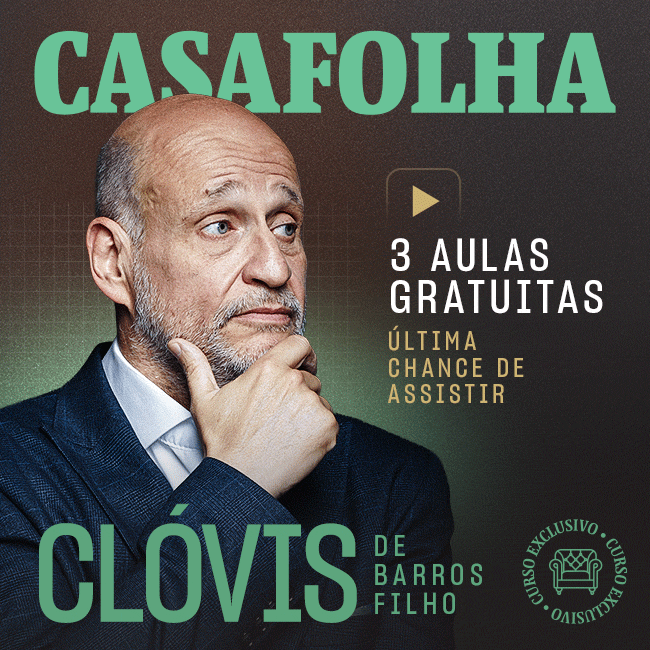 CasaFolha | 3 aulas gratuitas: última chance de assistir. Clóvis de Barros Filho. Curso Exclusivo