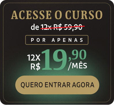 Acesse o curso, de 12x R$ 59,90 por apenas 12x R$ 19,90/mês. Assine Agora
