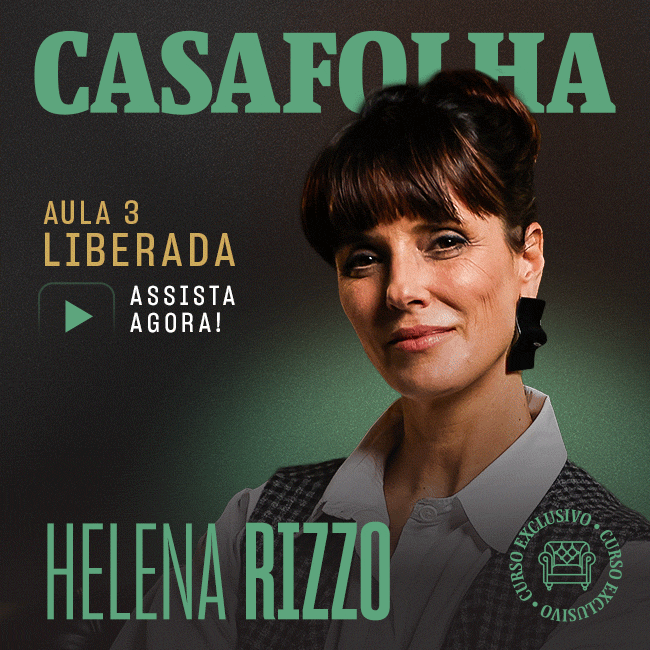 CasaFolha | Heleza Rizzo | Aula 3 liberada. Assista agora!