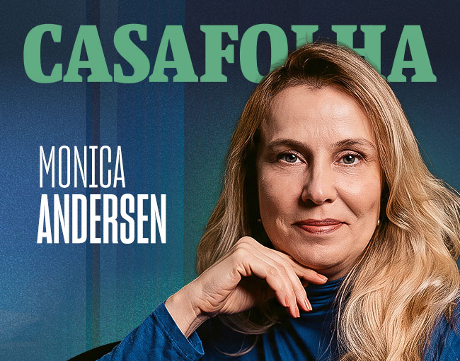 CasaFolha | Monica Andersen