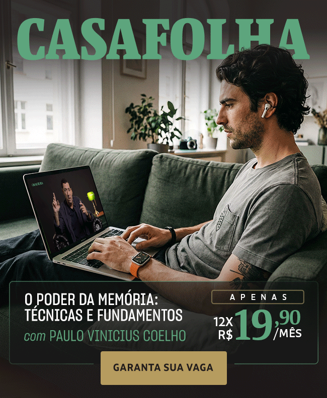 CasaFolha | Paulo Vinicius Coelho | O poder da memória: técnicas e fundamentos. Curso Exclusivo: de 12x R$ 59,90 por 12x R$ 19,90. Quero aprender.