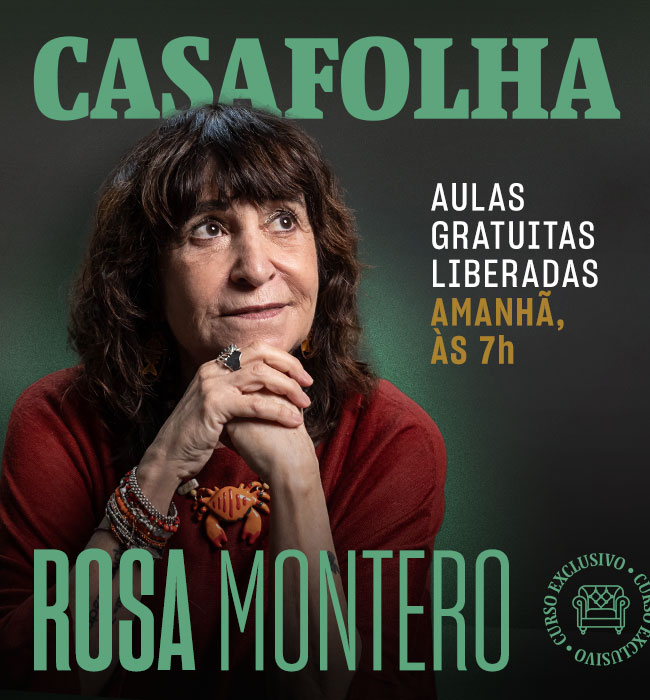 CasaFolha | Rosa Montero | Aulas gratuitas liberadas amanhã, às 7h | Curso Exclusivo