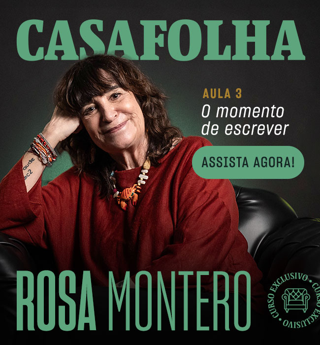 CasaFolha | Rosa Montero | Aula 3 Liberada