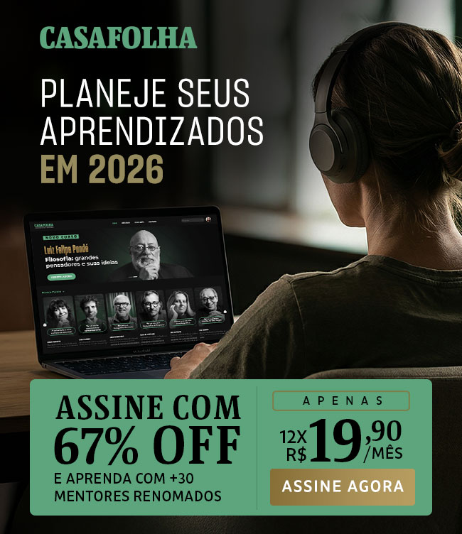 CasaFolha, Planeje seus aprendizados de 2026. Assine com 67% OFF. APenas 12x R$ 19,90/mês. Assine agora