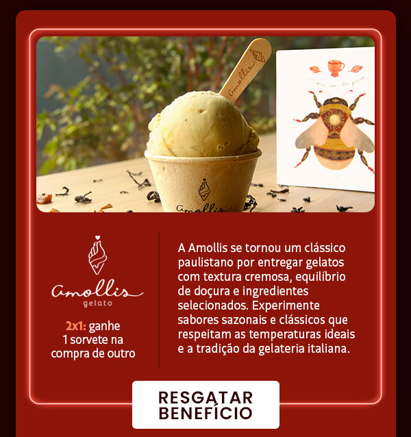 Amollis: 2x1, ganhe 1 sorvete na compra de outro