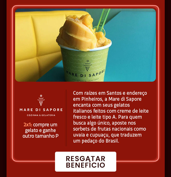 Mare di Sapore: 2x1, compre um gelato e ganhe outro tamanho P