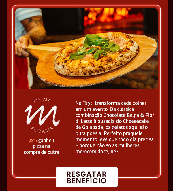 Tayti: 2x1: ganhe 1 sorvete na compra de outro