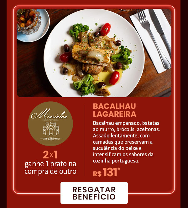 Marialva: 2x1, ganhe 1 prato na compra de outro
