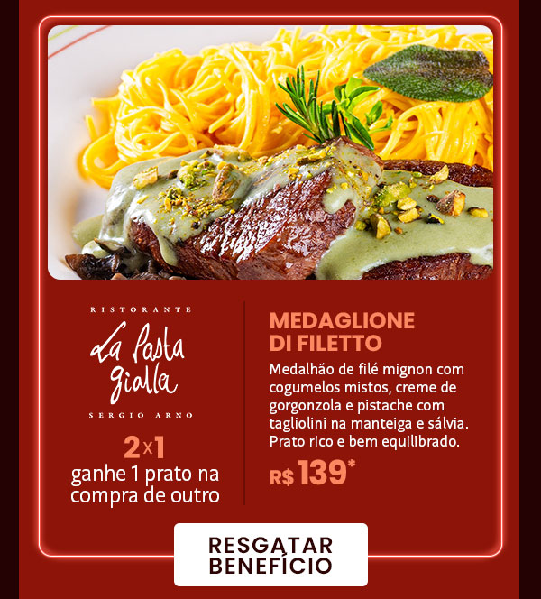 La Pasta Gialla: 2x1, ganhe 1 prato na compra de outro