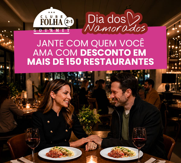 Clube Folha Gourmet 2x1: dia dos namorados, jante com quem você ama com desconto em mais de 150 restaurantes.