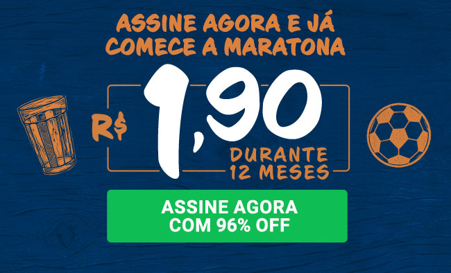 Assine agora e já comece a Maratona. R$ 1,90 durante 6 meses. Assine agora com 96% OFF