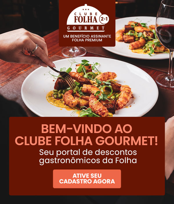 Bem vindo ao Clube Folha Gourmet! Seu portal de descontos gastronômicos da Folha. Ative cadastro agora.