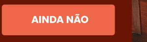 Ainda não