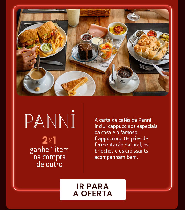 Panni: 2x1 - Ganhe 1 na compra de outro na Panni Padaria