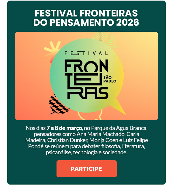 Festival Fronteiras do Pensamento 2026