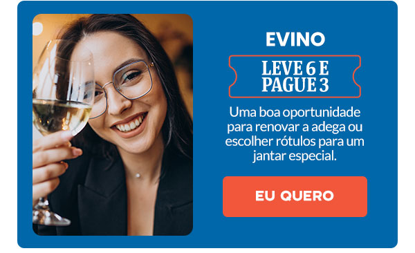 Evino: leve 6 e pague 3