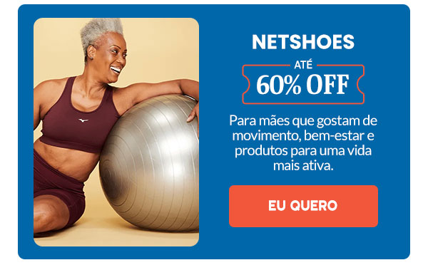 Netshoes: até 60% OFF