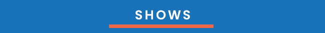 Shows