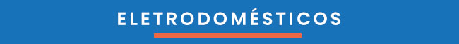 Eletrodomésticos