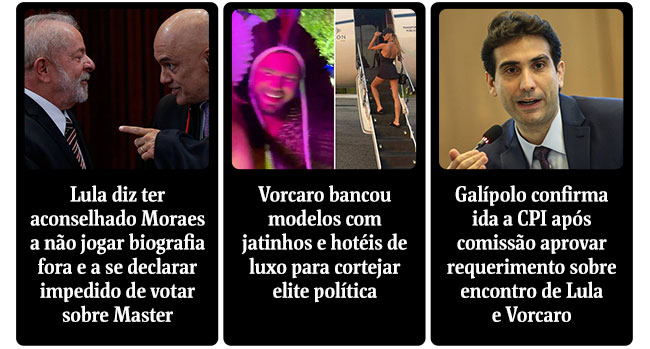 Mensagens de Vorcaro mostram trânsito entre STF, Congresso, governo e empresários | Vorcaro pede a STF inquérito por vazamento de 'supostos diálogos' com Alexandre de Moraes | CPI expõe luxo, acesso ao poder e rede de intrigasde Vorcaro