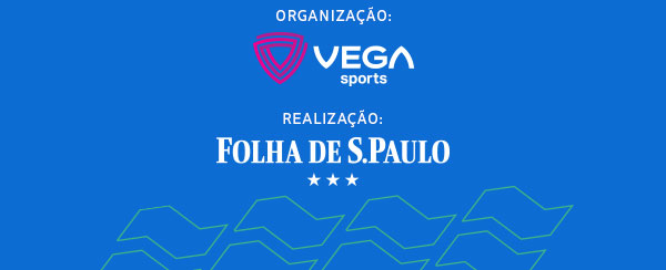 Organização: Vega Sports. Realização: Folha de S.Paulo