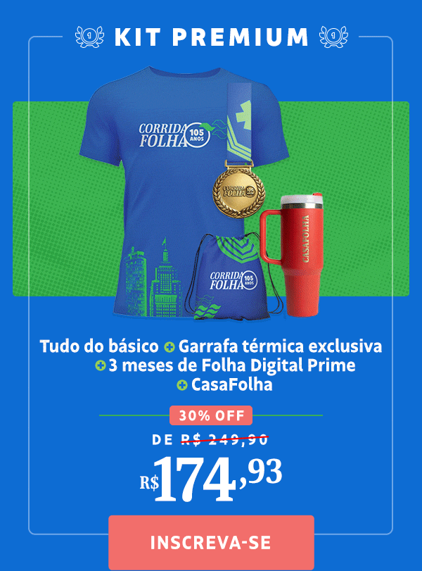 Kit Premium: Tudo do básico + Garrafa térmica exclusiva + 3 meses de Folha Digital Prime + CasaFolha. De R$ 249,90 por R$ 174,93. Inscreva-se