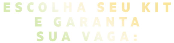 Kits completos para você