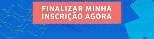 Finalizar minha inscrição agora