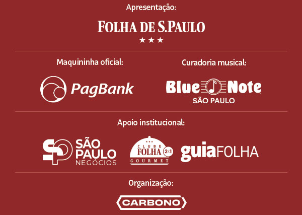 Logotipos dos patrocinadores e apoiadores: Folha de S.Paulo na apresentação; PagBank como maquininha oficial; Blue Note São Paulo na curadoria musical; São Paulo Negócios, Clube Folha Gourmet e Guia Folha no apoio institucional; e Carbono na realização.