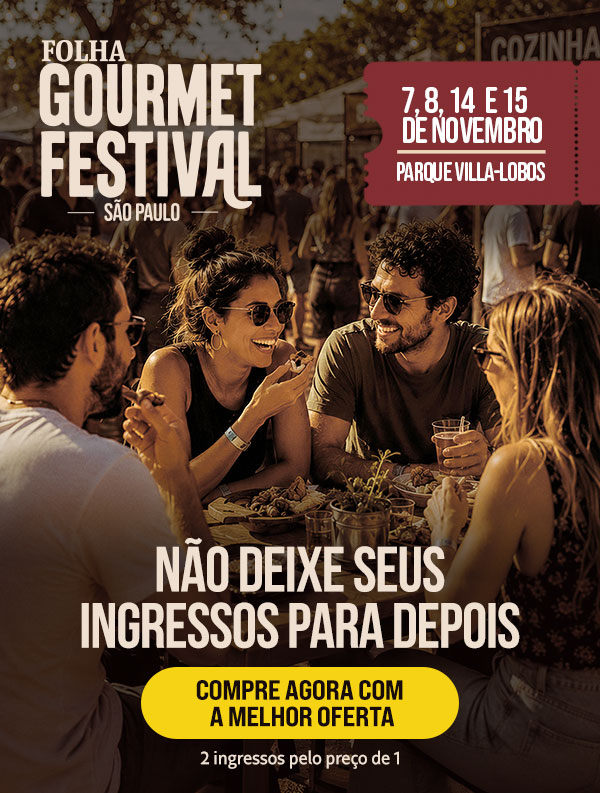 Folha Gourmet Festival - São Paulo. 7,8,14 e 15 de novembro. Parque Villa-Lobos. Não deixe seus ingressos para depois. Compre agora com a melhor oferta. 2 ingressos pelo preço de 1